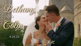 Bethany & Colin | Wedding Video