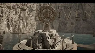 I DO NOT FEEL SAFE ON RIVEN | Let's Play Riven (2024) Pt. 6