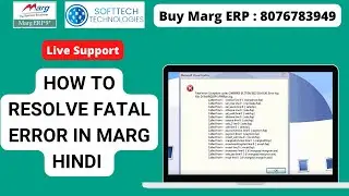 #MargLiveSupport How to resolve FATAL Error in Marg Software Complete Practical Step by Step Hindi