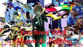 Edo Pro (YGO) Synchron Deck 2020 - By: Naegi The Automaton (Manos De Prueba)