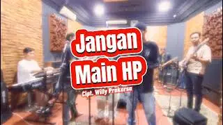 Jangan Main Hp, Voc Wibowo Cipt Willy prakarsa #indonesianmusic #musikanakindonesia #musik 