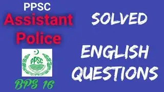 Assistant Police | English Preparation | Solved Paper | PPSC Past Papers | Mcqs