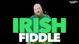 Irish Fiddle (An Introduction) - Fergal Scahill