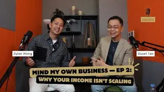 Mind My Own Business Episode 2: Why Your Income Isn't Scaling