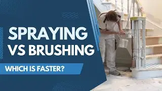 Spraying vs Brushing Staircase Spindles: Which is Faster?