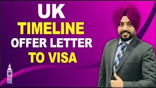 UK TIMELINE OFFER LETTER TO VISA |  STUDY VISA UPDATES 2022 | USA CANADA UK
