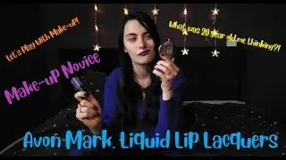 Make-up Novice: Avon Mark. Liquid Lip Lacquers | Deanna Troi
