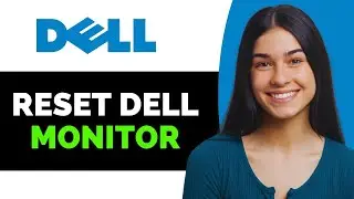 Как сбросить настройки монитора Dell до заводских &mdash; полное руководство