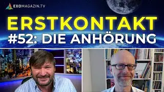 UFO-Anh&ouml;rung im US-Kongress: Neue Enth&uuml;llungen | ERSTKONTAKT #52