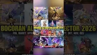 12 NEWEST COLLECTOR SKINS 2026! FEBRUARY - DECEMBER UPCOMING MOBILE LEGENDS SKINS