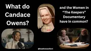 What do Candace Owens and the Women in 