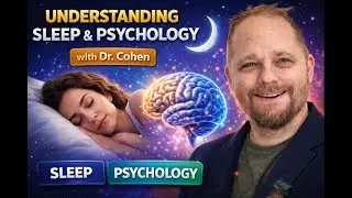 Dr  Cohen on REM Sleep &ndash; Rapid Eye Movement Sleep and the Sleeping Mind
