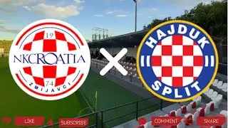 NK Croatia Zmijavci - HNK Hajduk Split