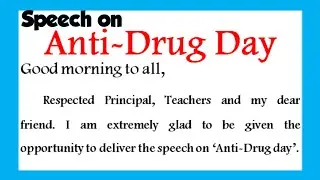Anti drug day speech in English 2022 essay on drug abuse speech lahari virudha speech in English