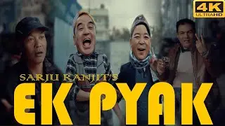 EK PYAK By Sarju Ranjit || New Nepali Comedy Song 2021/2077 | Ft. Rajkumar, Meghman, Nisha, Ranamaya