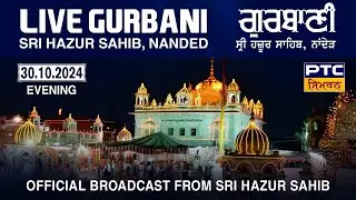Live Evening Gurbani Kirtan | Takhat Sachkhand Sri Hazoor Abchal Nagar Sahib | Nanded | 30.10.2024