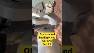 Ola headlight not working ￼ part 2 #olaelectric #ola #vlog #viralvideo #shorts