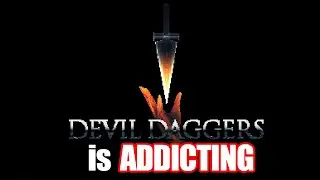 I Tried Devil Daggers and Now I'm Obsessed!
