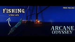 Fish while AFK Fast Sunken Sword | Arcane Odyssey