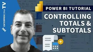 Управление итогами и промежуточными итогами в Power BI