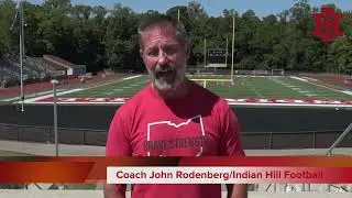 Indian HIll Football - Coach Rodenberg - Week #4 2024