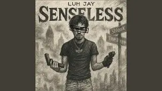 Senseless