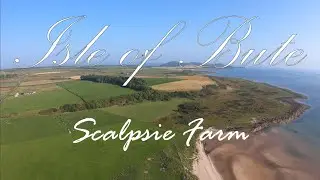 Scalpsie Farm - Drone flight over Beach on Isle of Bute 4k - CiDrones