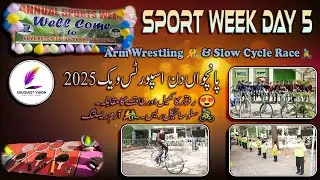 Day 5 Sports Week | Arm Wrestling 🤼&zwj;♂️ & Slow Cycle Race 🚴&zwj;♂️ | Fun & Action