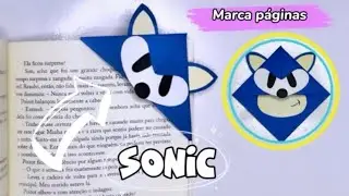 DIY MARCADOR DE P&Aacute;GINA SONIC 🎨 bookmark marca p&aacute;gina