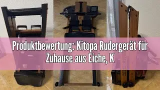 Produktbewertung: Kitopa Ruderger&auml;t f&uuml;r Zuhause aus Eiche, Klappbar Ruderger&auml;t mit Bluetooth Display