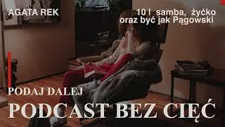 Podcast #10 | Samba,  Żyćko oraz być jak Pągowski #Pągowski #plakat #agatarek #sztukakolazu