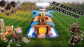 TH12 Ice Barracks LavaLoons 3 🐶🎈