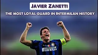 Javier Zanetti - the most loyal guard in Intermilan history