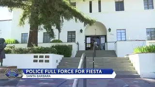 Santa Barbara police upping patrol during Fiesta