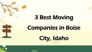 3 Best Moving Companies in Boise City, Idaho | Moving Services
