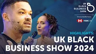 UK Black Business Show 2024 Full Highlights