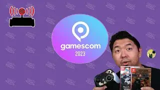 Gamescom 2023... who was watching? - DangIT Prodcast Ep 470