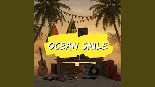 Ocean Smile