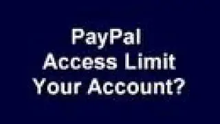 Why paypal freeze or access limit your account?