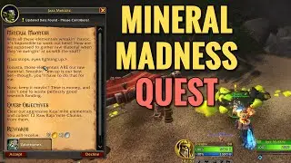 Mineral Madness Quest (WoW TWW)