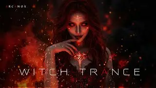 Hellfire - Arcanox | Witch House x Dark Trance