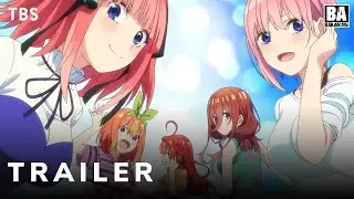 Gotoubun no Hanayome - Official Announcement Trailer | Bakanime