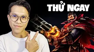 Thấy Tạo Tác Này, Chốt Ngay Graves!