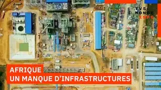 Afrique : Comment faire face au d&eacute;ficit d'infrastructures ?