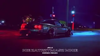 Jula - Nie zatrzymasz mnie (Dorski Remix)