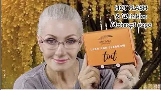 HOT FLASH & Wrinkles Makeup! #290 - Aryana Lash Tint - bentlyk