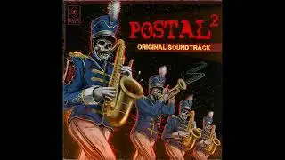 POSTAL 2 - Official Soundtrack (OST/SoundTrack, released April 14, 2003)