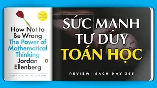 ĐỪNG SAI LẦM - Sức mạnh của tư duy Toán học | Review Sách