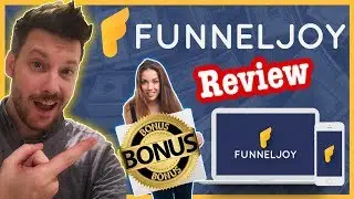FunnelJoy Review with Exclusive High-End Bonuses