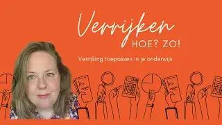 Aflevering 1 - Verrijken voor &aacute;lle leerlingen